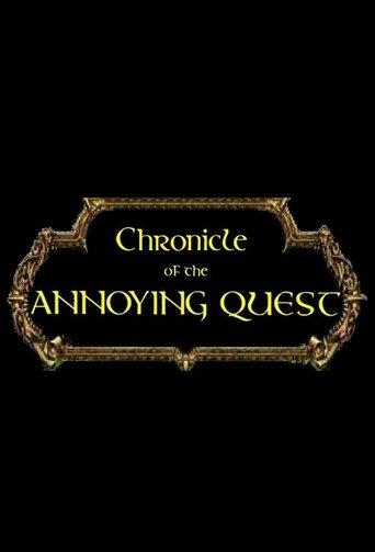 Chronicle of the Annoying Quest