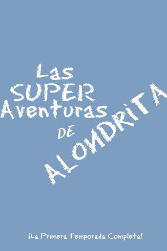 Las Super Aventuras De Alondrita