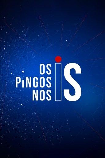 Os Pingos nos Is
