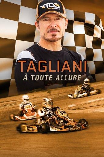 Tagliani : À toute allure