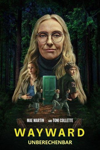 Wayward – Unberechenbar