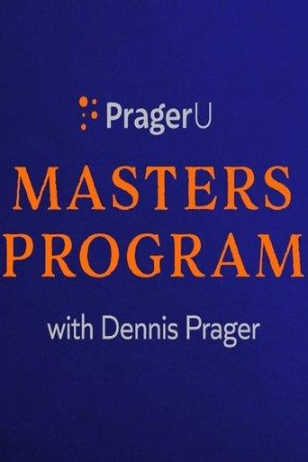 PragerU Master’s Program with Dennis Prager