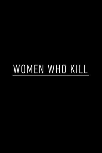 Women Who Kill