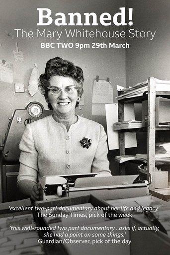 Banned! The Mary Whitehouse Story