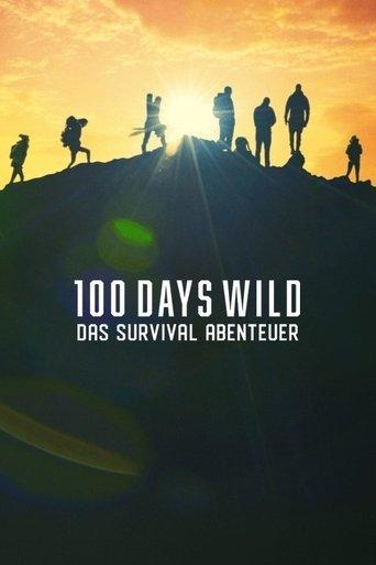 100 Days Wild – Das Survival-Abenteuer