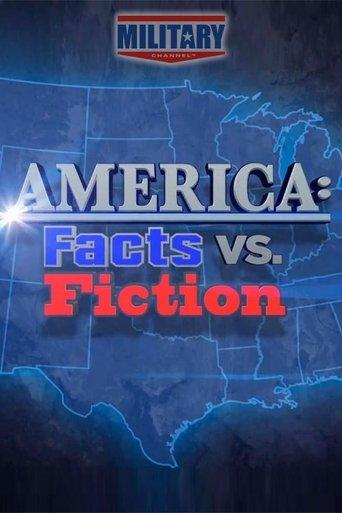 America: Facts vs. Fiction