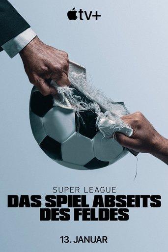 Super League: Das Spiel abseits des Feldes