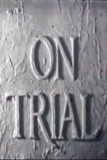On Trial