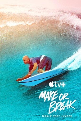 Make or Break: World Surf League