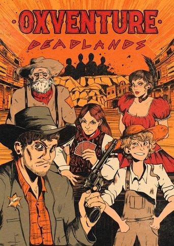 Oxventure: Deadlands