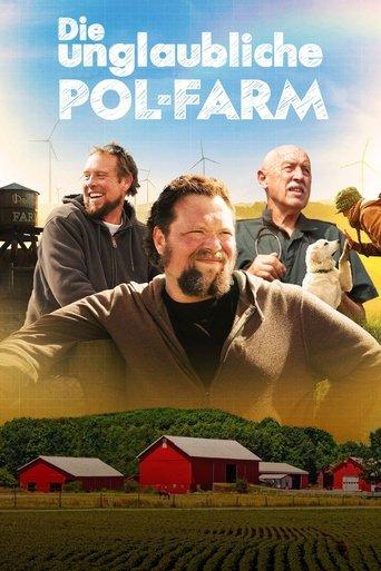 Die unglaubliche Pol-Farm