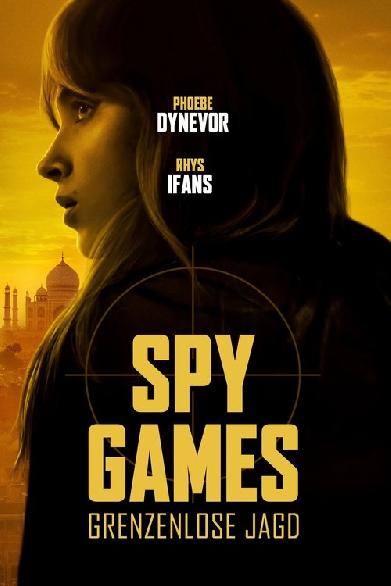 Spy Games - Grenzenlose Jagd
