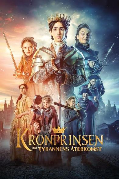 Kronprinsen och tyrannens återkomst