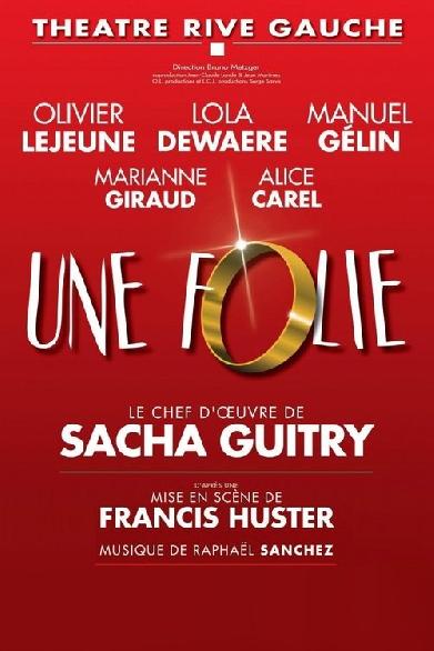 Une folie