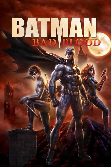 Batman: Bad Blood