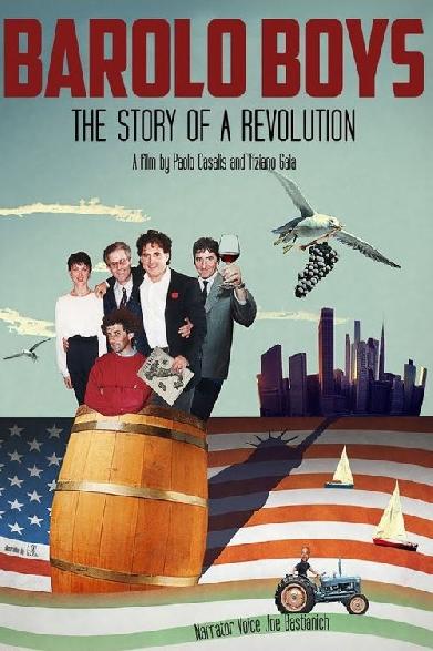 Barolo Boys: The Story of a Revolution