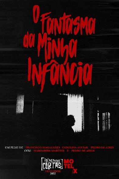 O Fantasma da Minha Infância