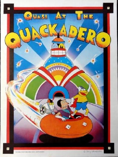 Quasi at the Quackadero
