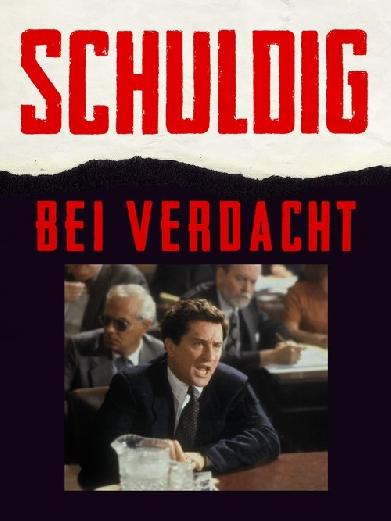 Schuldig bei Verdacht
