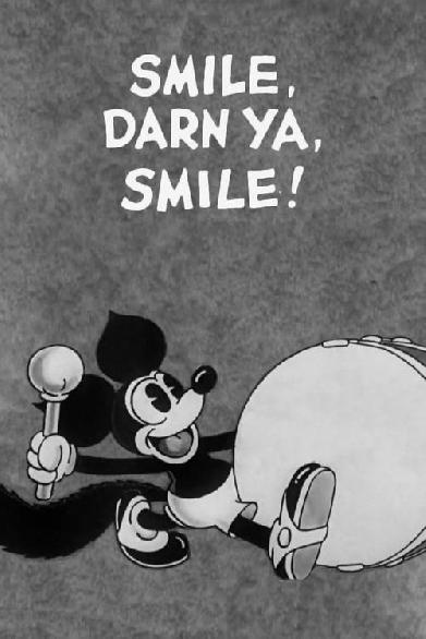Smile, Darn Ya, Smile!
