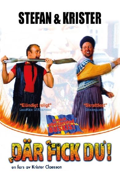 Där fick du!