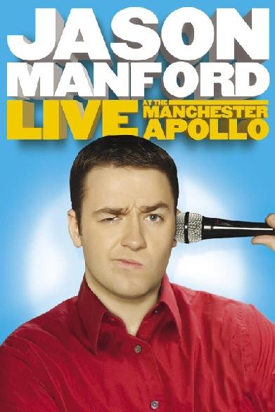 Jason Manford: Live at the Manchester Apollo