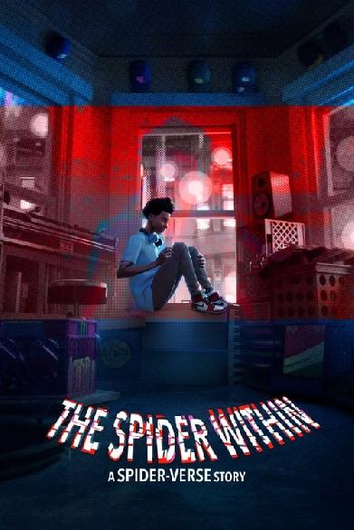 The Spider Within: A Spider-Verse Story