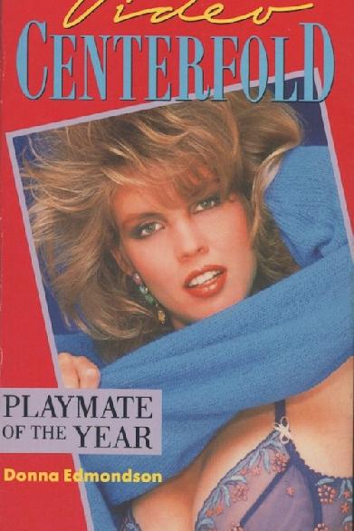 Playboy Video Centerfold: Donna Edmondson - Playmate of the Year 1987