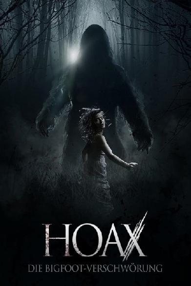 Hoax - Die Bigfoot-Verschwörung