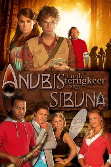 Het Huis Anubis: De Terugkeer Van Sibuna