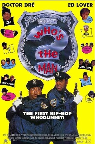Who's the Man? - Die Hip Hop Cops