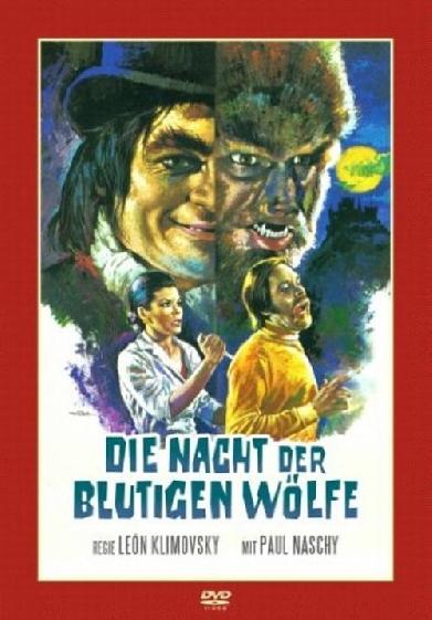 Die Nacht der blutigen Wölfe