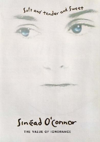 Sinéad O'Connor: The Value of Ignorance