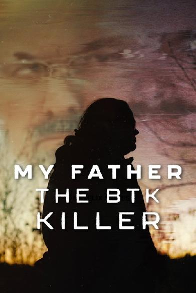Mein Vater, der BTK-Killer