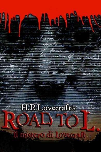 Il mistero di Lovecraft - Road to L.