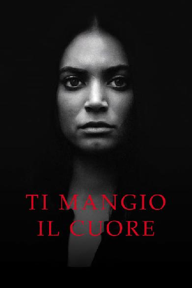 Ti mangio il cuore