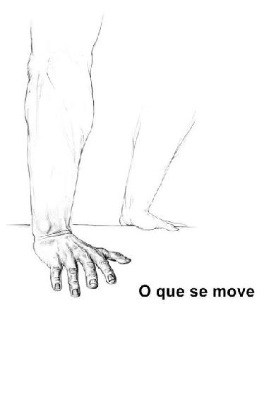 O Que Se Move