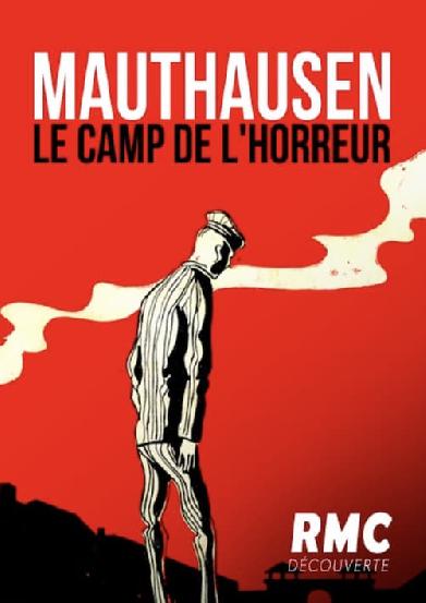 Mauthausen - Das Todescamp der Nazis