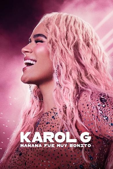Karol G: Mañana fue muy bonito
