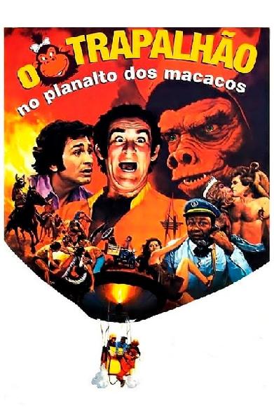 O Trapalhão no Planalto dos Macacos