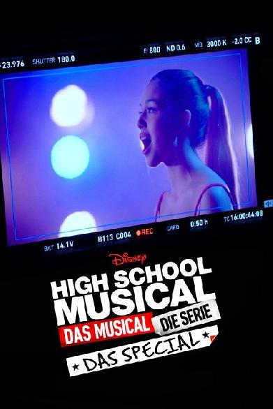 High School Musical: Das Musical: Die Serie: Das Special
