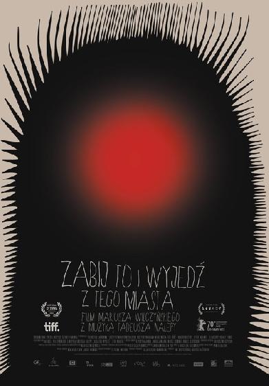 Zabij to i wyjedź z tego miasta