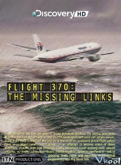 Flight 370: The Missing Links