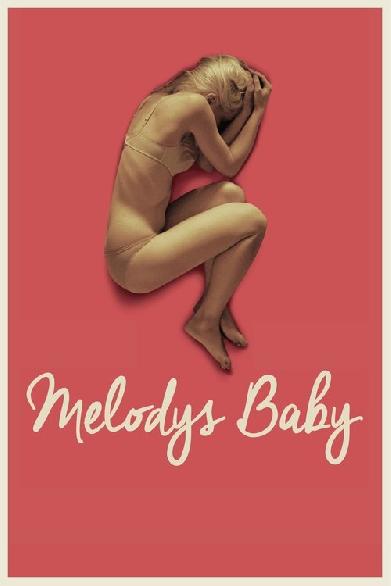 Melodys Baby