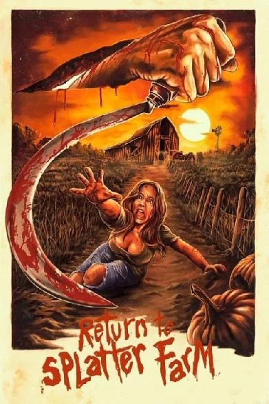 Return To Splatter Farm