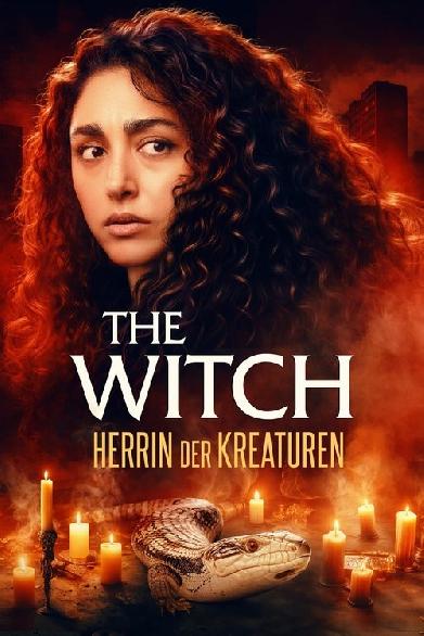 The Witch - Herrin der Kreaturen