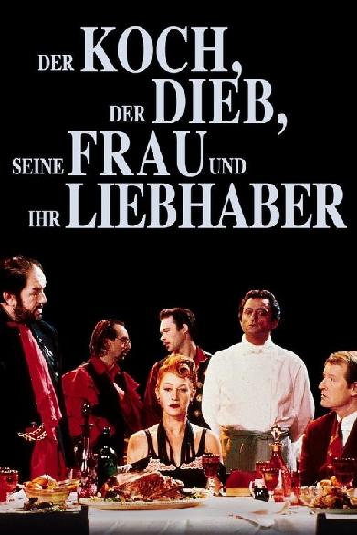 Der Koch, der Dieb, seine Frau und ihr Liebhaber