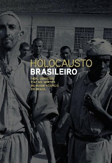 Holocausto Brasileiro