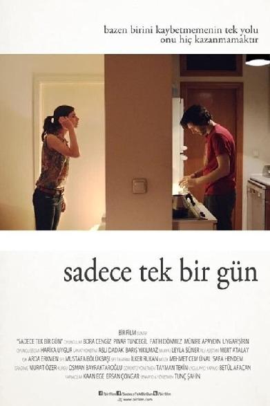 Sadece Tek Bir Gün