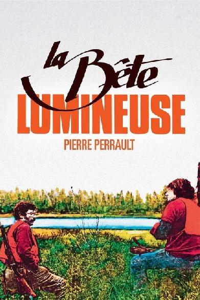 La bête lumineuse